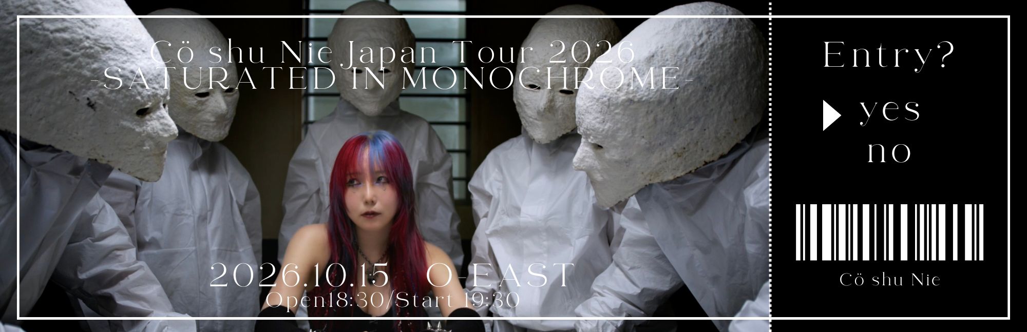 【Tokyo】Cö shu Nie Japan Tour 2026 〜SATURATED IN MONOCHROME〜