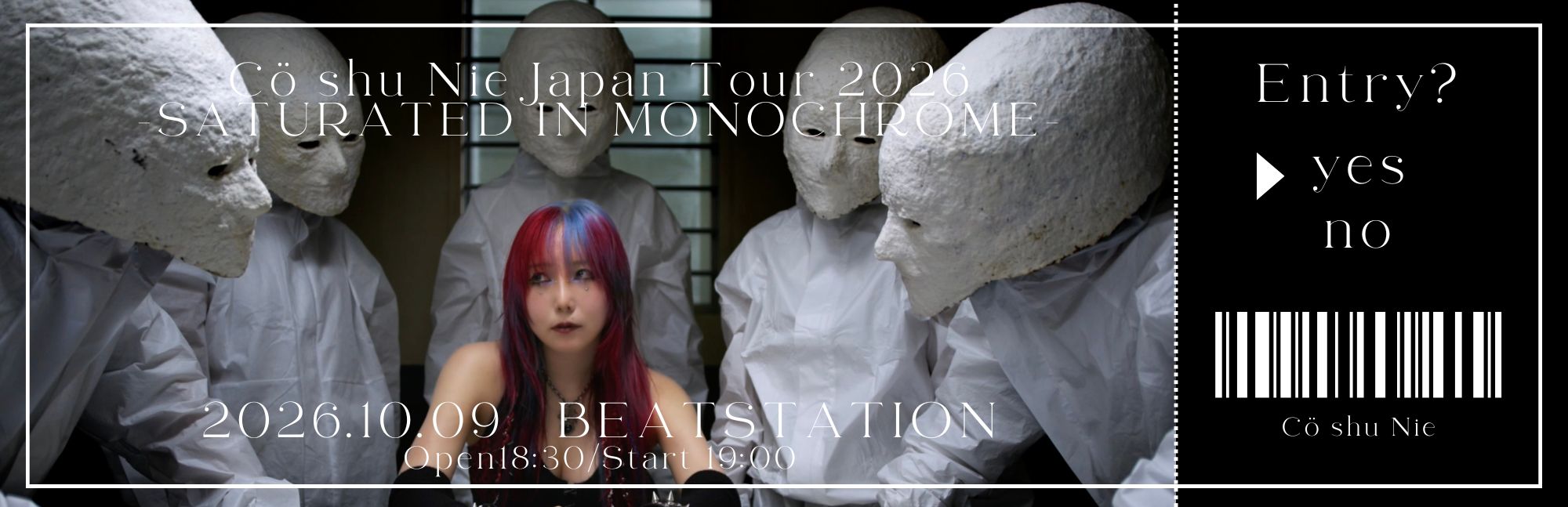 【Fukuoka】Cö shu Nie Japan Tour 2026 〜SATURATED IN MONOCHROME〜